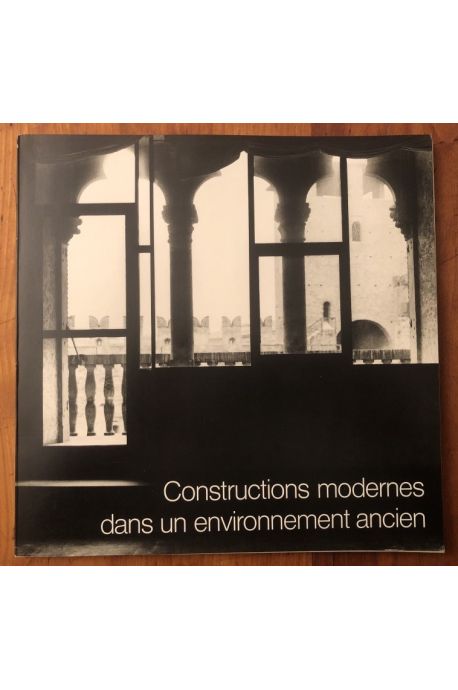 Constructions modernes dans un environnement ancien