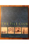 The Tile Club and the Aesthetic Movement in America