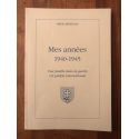 Mes années 1940-1945, Une famille dans la guerre, un périple international