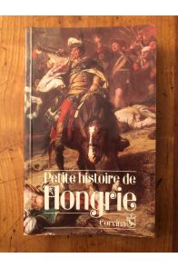 Petite histoire de Hongrie