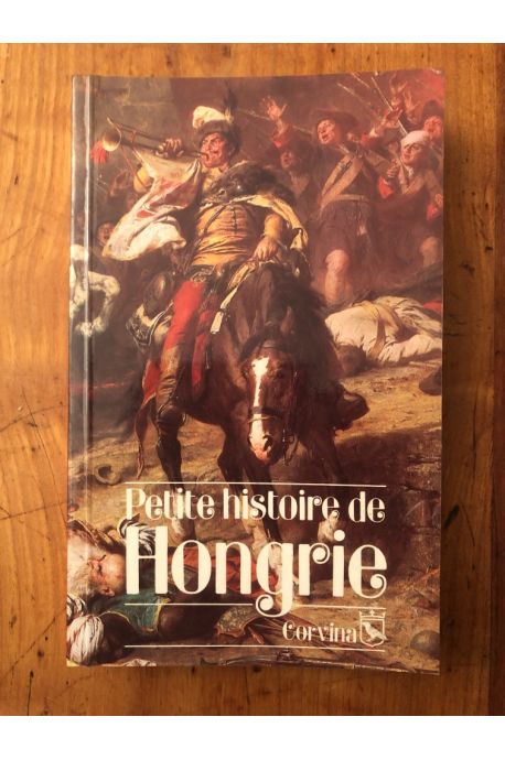 Petite histoire de Hongrie