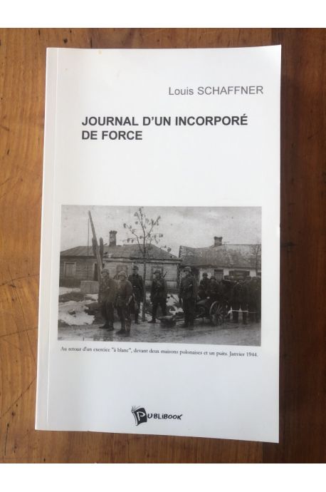 Journal d'un incorporé de force