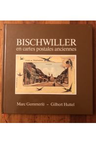 Bischwiller en cartes postales anciennes