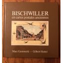 Bischwiller en cartes postales anciennes