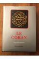 Le Coran, traduit en français par A. de Kasimirski et illustré par 5 manuscrits de Corans anciens