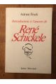 Introduction à l'oeuvre de René Schickele