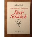 Introduction à l'oeuvre de René Schickele