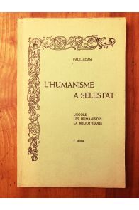 L'humanisme à Sélestat, L'Ecole, Les Humanistes, La Bibliothèque