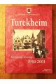 Turckheim : Un passé récent, 1945-2001