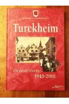 Turckheim : Un passé récent, 1945-2001