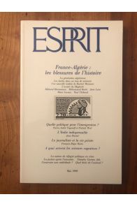 Revue Esprit Mai 1990 France-Algérie : les blessures de l'histoire