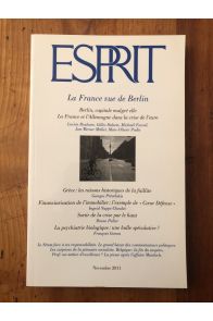 Revue Esprit, N° 379, Novembre 2011 : La France vue de Berlin