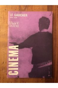 L'avant-scène cinéma N°141 Le Gaucher d'Arthur Penn