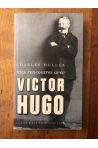 Mes rencontres avec Victor Hugo