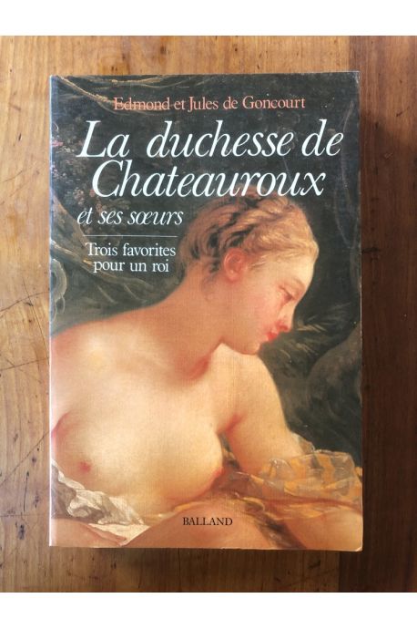 La duchesse de Châteauroux et ses sœurs