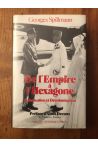 De l'Empire à l'Hexagone - Colonisation et Décolonisation