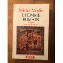 L'homme romain - des origines au 1er siècle de notre ère
