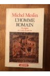 L'homme romain - des origines au 1er siècle de notre ère