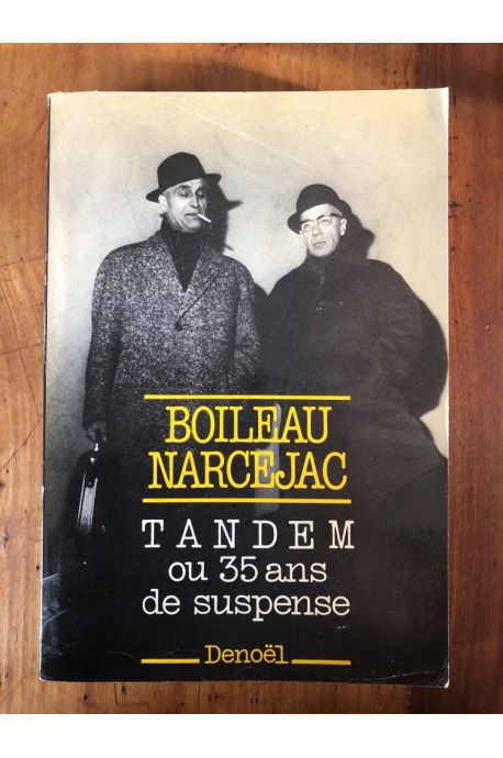 Tandem, ou, 35 ans de suspense