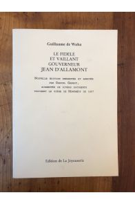 Le fidèle et vaillant gouverneur Jean d'Allamont