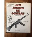 Le livre des armes 3, Les armes de combat individuelles d'hier à aujourd'hui