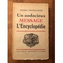 Un audacieux message, L'Encyclopédie