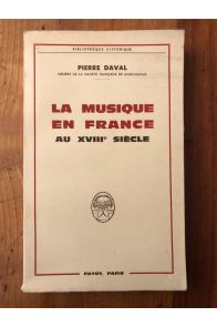 La musique en France au XVIIIè siècle
