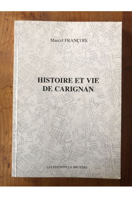 Histoire et vie de Carignan