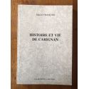 Histoire et vie de Carignan