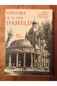 Histoire de la ville d'Asfeld