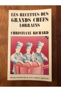 Les recettes des grands chefs lorrains