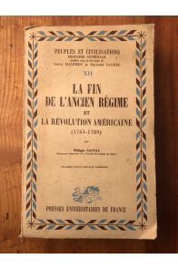 La fin de l'Ancien Régime et la Révolution Américaine (1763-1789)