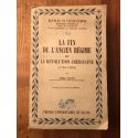 La fin de l'Ancien Régime et la Révolution Américaine (1763-1789)