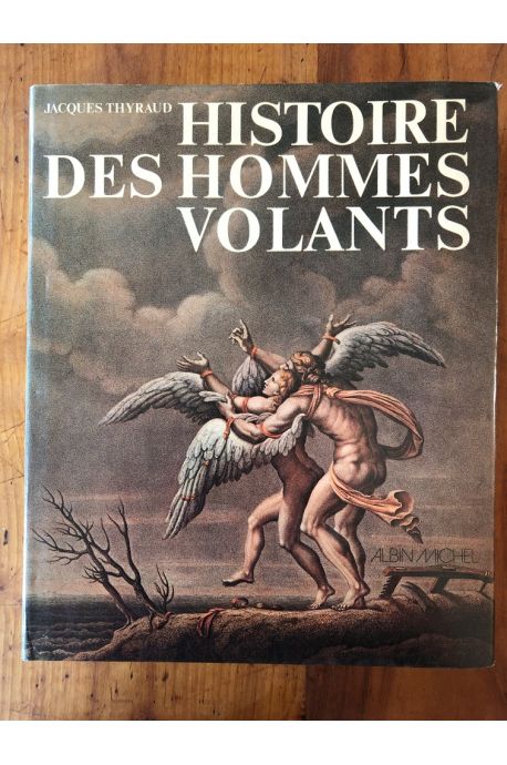 Histoire des hommes volants