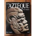 L'Art aztèque et ses origines : De Teotihuacan à Tenochtitlan