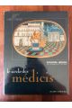 Le siècle des Médicis