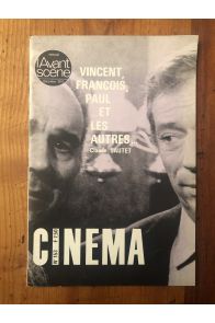 L'avant-scène cinéma n° 153 Vincent, François, Paul et les autres