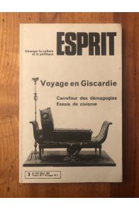 Revue Esprit Mars 1981, Voyage en Giscardie