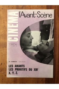 L'avant-scène cinéma N°2, Les amants, les primitifs du XIIIè, X.Y.Z.
