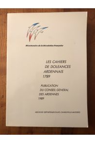 Les cahiers de doléances ardennais 1789