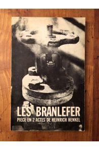 Les Branlefer, pièce en deux actes