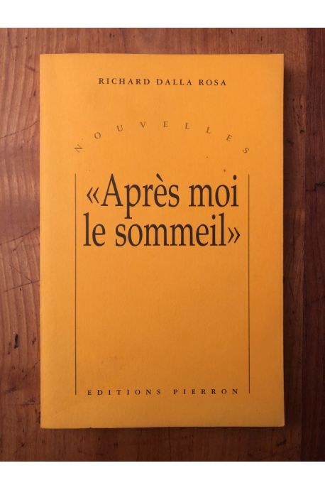 "Après moi le sommeil"