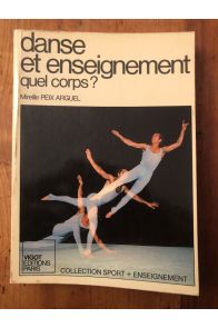 Danse et enseignement, quel corps ?