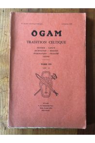 OGAM Tradition Celtique Tome XX, Fasc 1-2, N°115-116, Janvier-Mai 1968