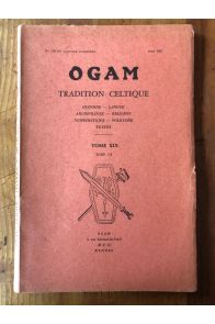 OGAM Tradition Celtique Tome XIX Fasc 1-2, N°109-110, Mars 1967