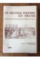 Le second Empire en Meuse