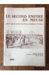 Le second Empire en Meuse