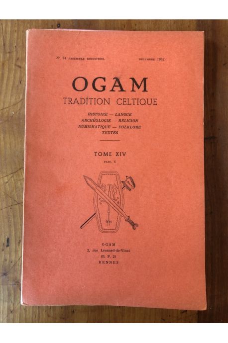OGAM Tradition Celtique Tome XIV Fasc 6, N°84, Décembre 1962