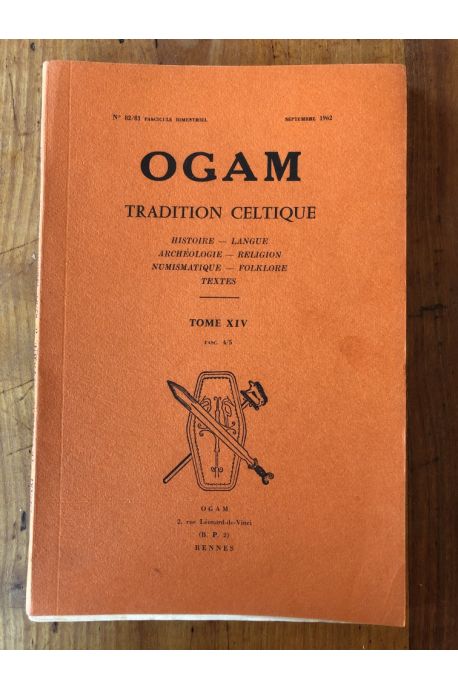 OGAM Tradition Celtique Tome XIV Facs 4-5, N°83-83, Septembre 1962