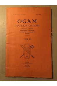 OGAM Tradition Celtique Tome XV Fasc 1, N°85, Mars 1963